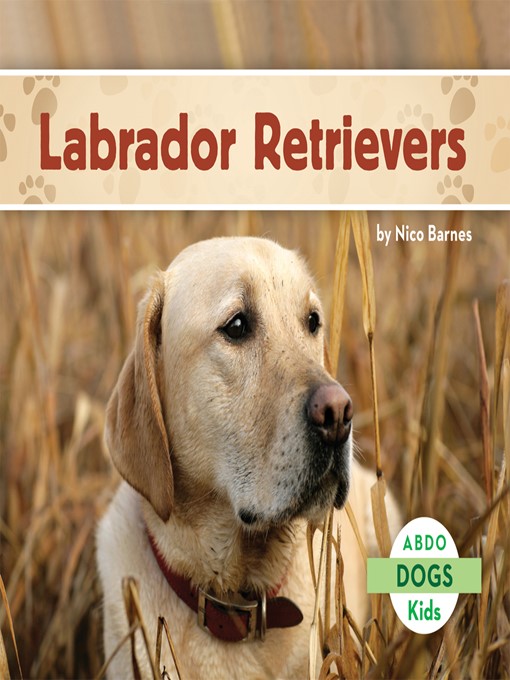 Title details for Labrador Retrievers by Nico Barnes - Available